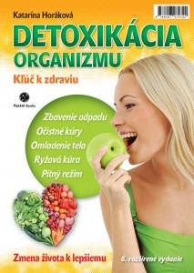 Katarína Horáková: Detoxikácia organizmu, Plat4M Books, 2012