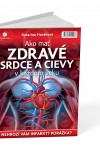 Katarína Horáková: Ako mať zdravé srdce a cievy v každom veku, Plat4M Books, 2015