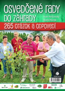 Ivan Hričovský, Boris Horák: Osvedčené rady do záhrady, Plat4M Books, 2015